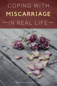 Miscarriage in Real Life